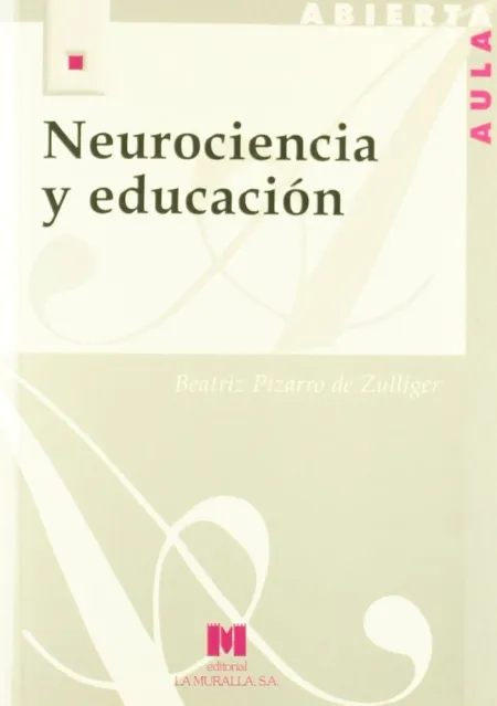 Neurociencia y Educación