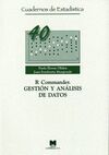 R COMMANDER. GESTIÓN Y ANÁLISIS DE DATOS