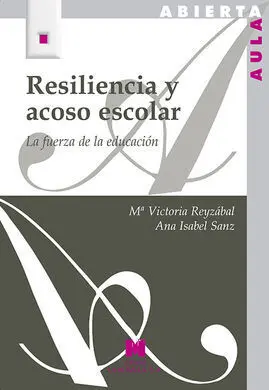 Resiliencia y Acoso Escolar
