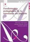 FUNDAMENTOS PEDAGOGICOS DE LA ENSEÑANZA DEL DEPORTE