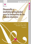 DESARROLLO Y MULTIDISCIPLINARIEDAD PARA LA FORMACI