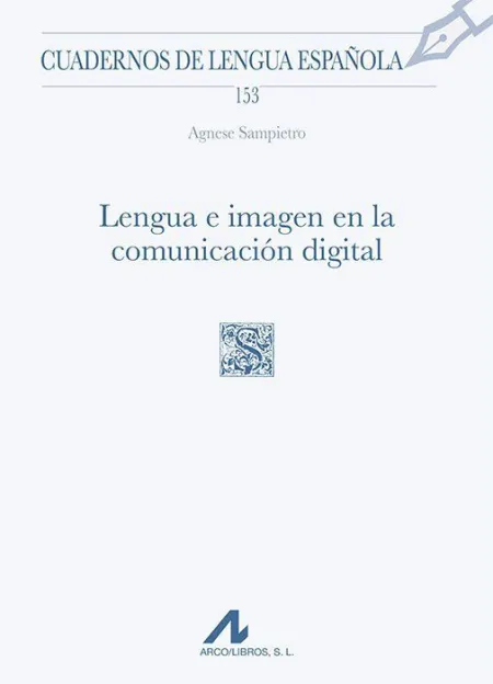 Lengua e Imagen en la Comunicación Digital
