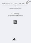 EL TEXTO Y EL DISCURSO TEATRAL