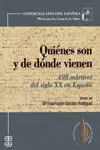 Quienes Son y de Donde Vienen 498 Martires del S. Xx en España