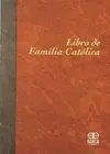 Libro de la Familia Catolica