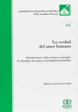 La Verdad del Amor Humano