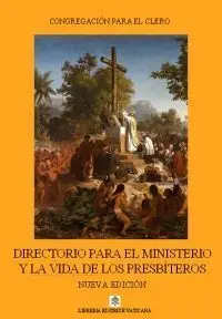 Directorio para el Ministerio y la Vida de los Presbiteros