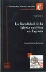 LA FISCALIDAD DE LA IGLESIA CATOLICA EN ESPAÑA