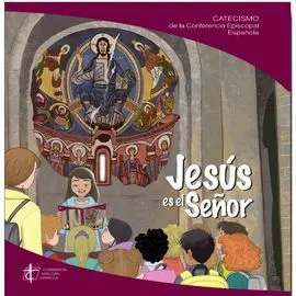 Jesus Es el Señor (Nueva Ed. ) - Catecismo Conferencia Episcopal