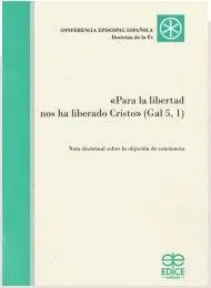 Para la Libertad nos Ha Liberado Cristo