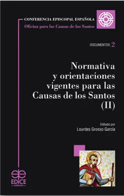 Normativa y Orientaciones Vigentes para Causas de los Santo
