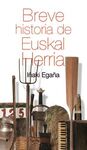 BREVE HISTORIA DE EUSKAL HERRIA