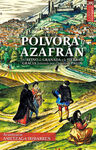 PÓLVORA Y AZAFRÁN