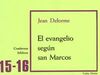 EL EVANGELIO SEGÚN SAN MARCOS