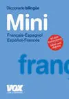 Diccionario Mini Français-Espagnol / Español-Francés Vox-Le Robert