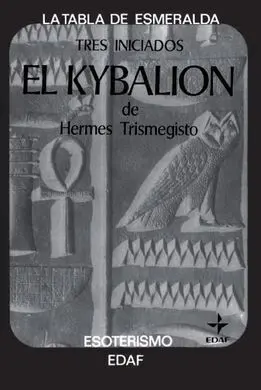 El Kybalión de Hermes de Trimegisto
