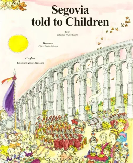 Segovia Told To Children (Ingles)