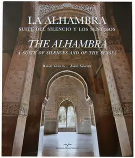 La Alhambra. Suite del Silencio y los Sentidos