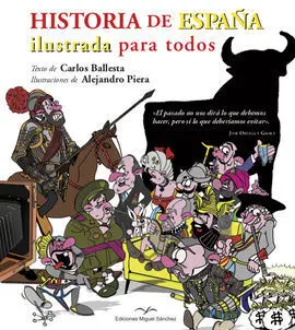 Historia de España Ilustrada para Todos