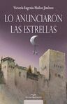 LO ANUNCIARON LAS ESTRELLAS
