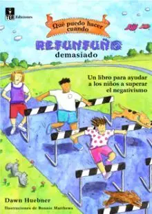 ¿Qué Puedo Hacer Cuando Refunfuño Demasiado?
