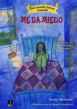 Qué Puedo Hacer Cuando me Da Miedo Irme a la Cama