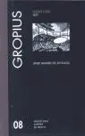 Walter Gropius: Teatro Total (Arquitecturas Ausentes. Siglo Xx Nº 8