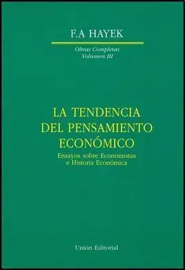 La Tendencia del Pensamiento Económico