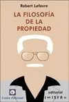 La Filosofía de la Propiedad