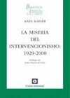 LA MISERIA DEL INTERVENCIONISMO