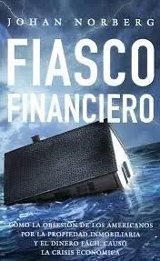 Fiasco Financiero