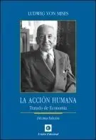 La Acción Humana (11º Ed. )