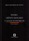 DINERO, CRÉDITO BANCARIO Y CICLOS ECONÓMICOS 2016