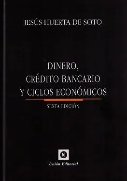 Dinero, Crédito Bancario y Ciclos Económicos 2016