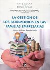 GESTIÓN DE LOS PATRIMONIOS EN LAS FAMILIAS EMPRESA