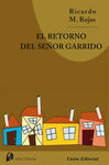 RETORNO DEL SEÑOR GARRIDO