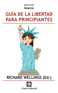 Guía de la Libertad para Principiantes