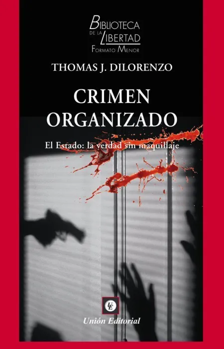 Crimen Organizado el Estado la Verdad sin Maquilla