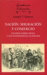 NACIÓN, MIGRACIÓN Y COMERCIO.