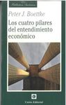 CUATRO PILARES DEL ENTENDIMIENTO ECONOMICO, LOS.