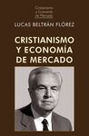 CRISTIANISMO Y ECONOMÍA DE MERCADO