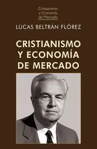 Cristianismo y Economía de Mercado