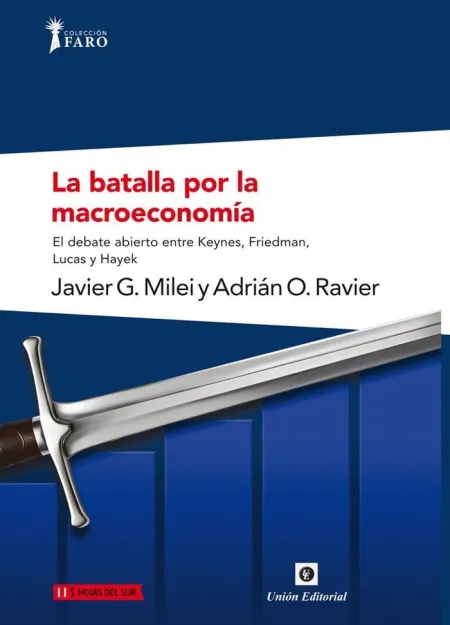 La Batalla por la Macroeconomía