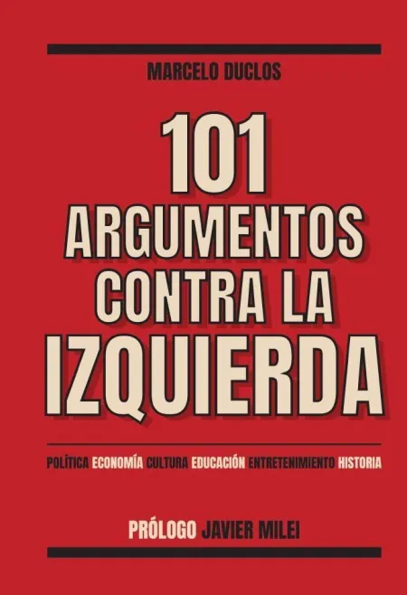 101 Argumentos Contra la Izquierda