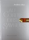 AU COEUR DES SAVEURS - FRANCES