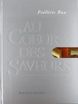 Au Coeur Des Saveurs - Frances
