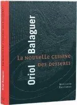 La Nouvelle Cuisine Des Deserts