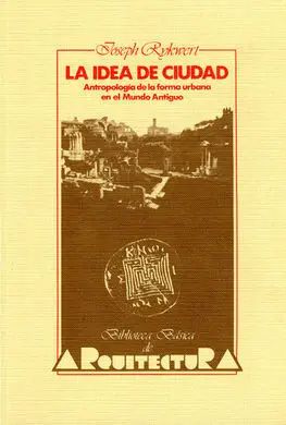 La Idea de Ciudad