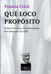 QUE LOCO PROPÓSITO