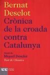 CRÒNICA DE LA CROADA CONTRA CATALUNYA